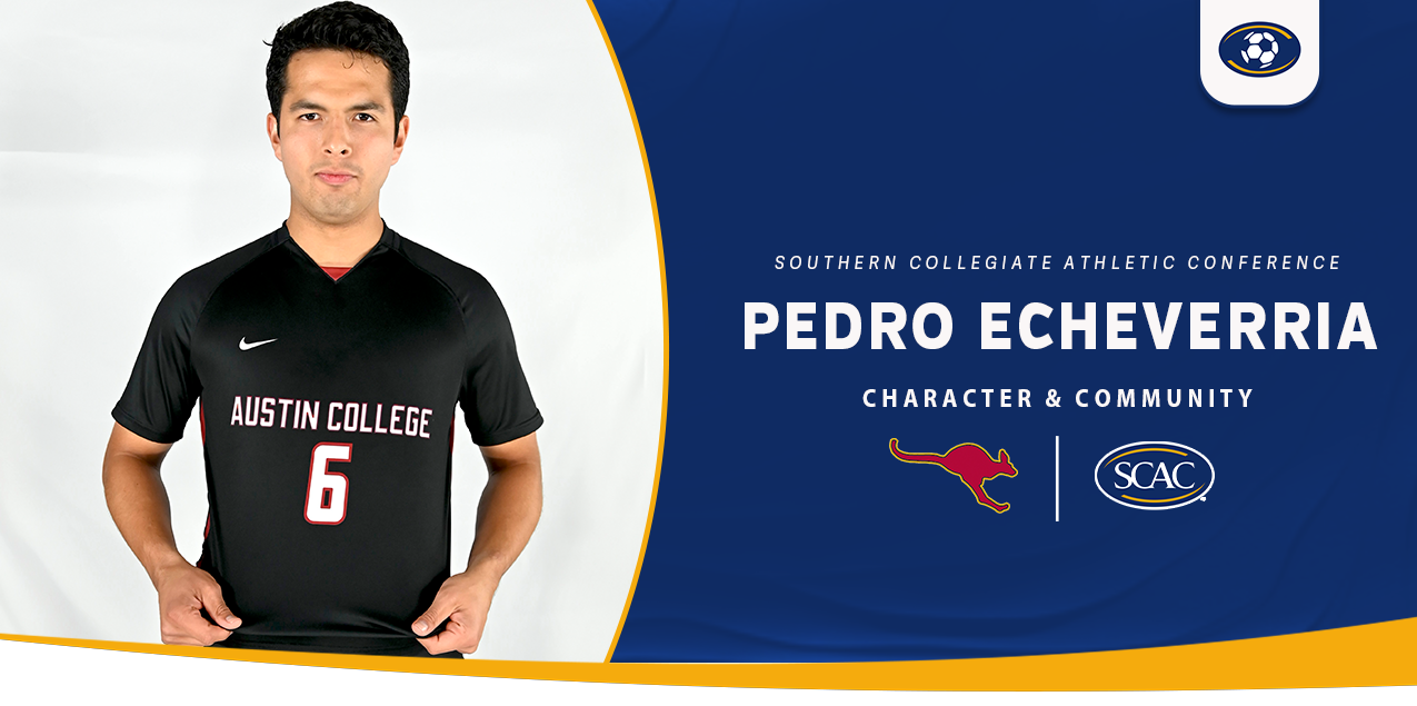 Pedro Echeverria, Austin College, Men's Soccer - Character & Community