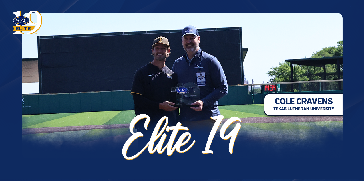 Texas Lutheran's Cravens Named SCAC Baseball Elite 19 Award Recipient
