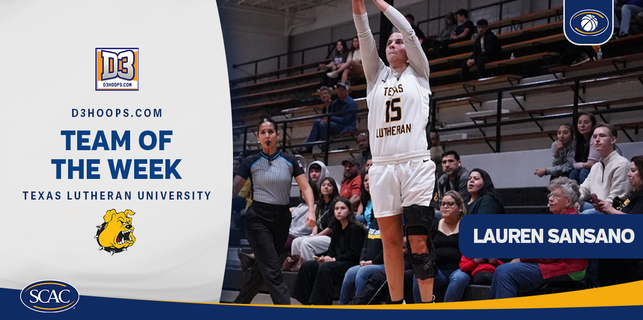 TLU&rsquo;s Lauren Sansano Earns D3Hoops.com Team of the Week Honors