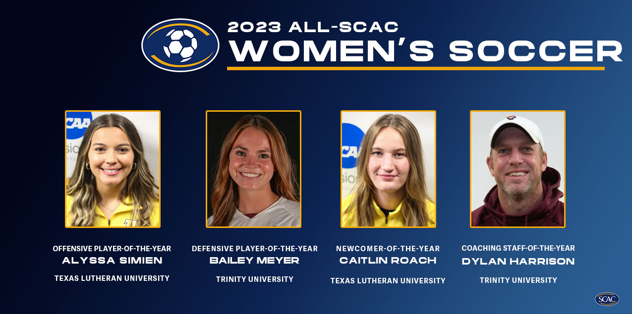 Texas Lutheran's Simien; Trinity's Meyer Highlight 2023 All-SCAC Women's Soccer Team