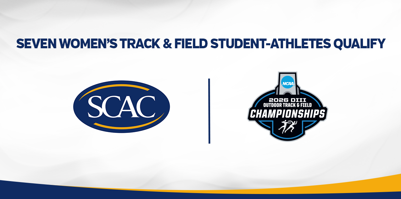 NCAA Women&rsquo;s Track &amp; Field Championships to Feature Seven SCAC Athletes